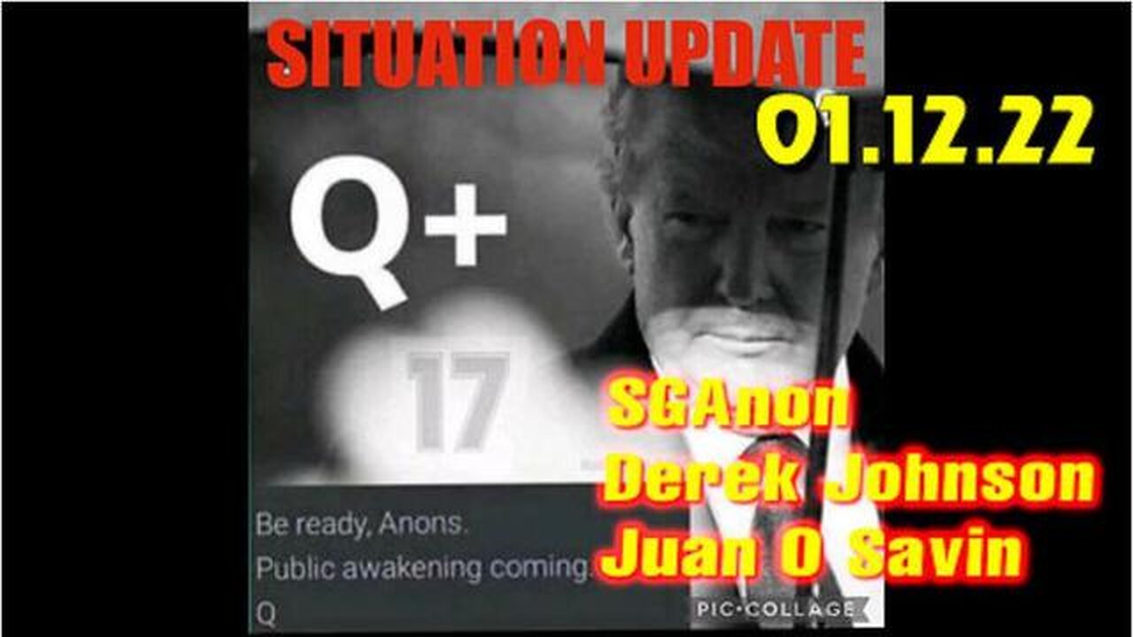 SITUATION UPDATE 1/12/23 ~ TRUMP RETURN - Q+ WHITE HATS INTEL ~ JUAN O SAVIN > SGANON - TRUMP NEWS