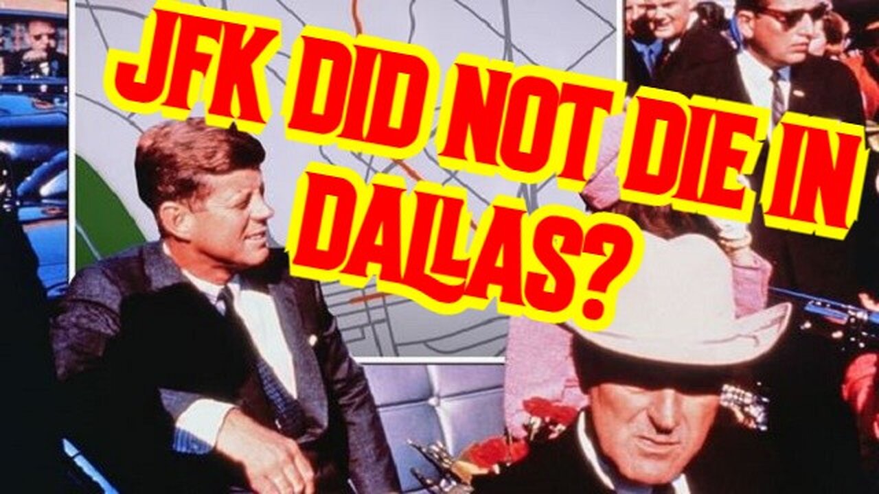 BOMBSHELL: JFK DID NOT DIE IN DALLAS!