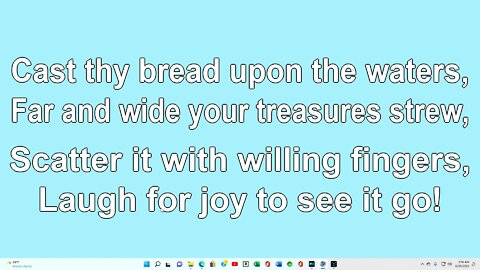 Cast Thy Bread upon the Waters2 Verse 4