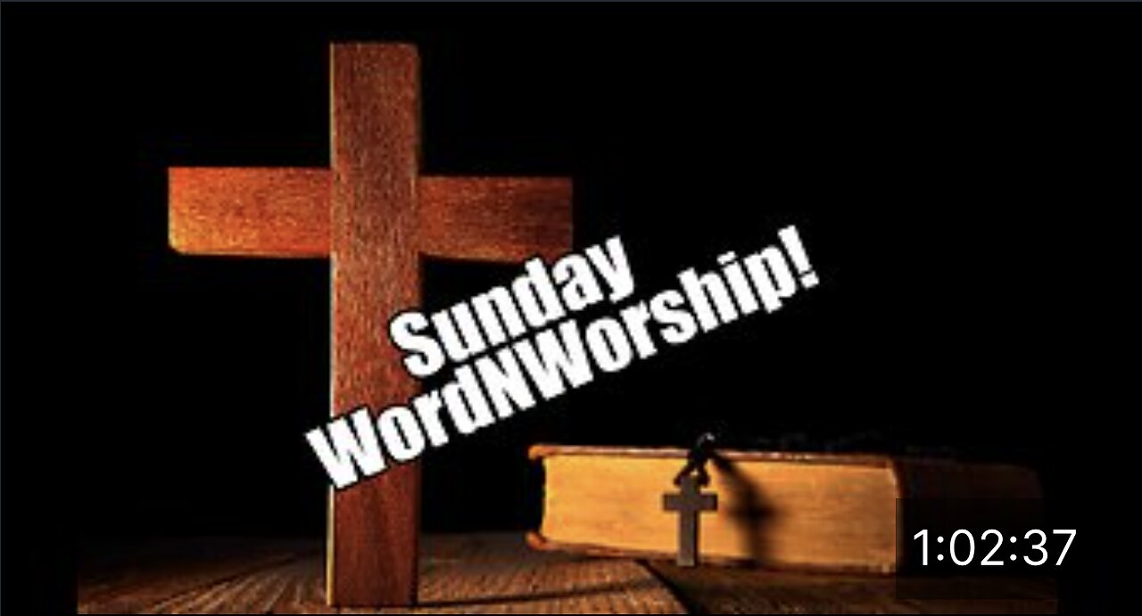 Sunday WordNWorship! Oct 6, 2024