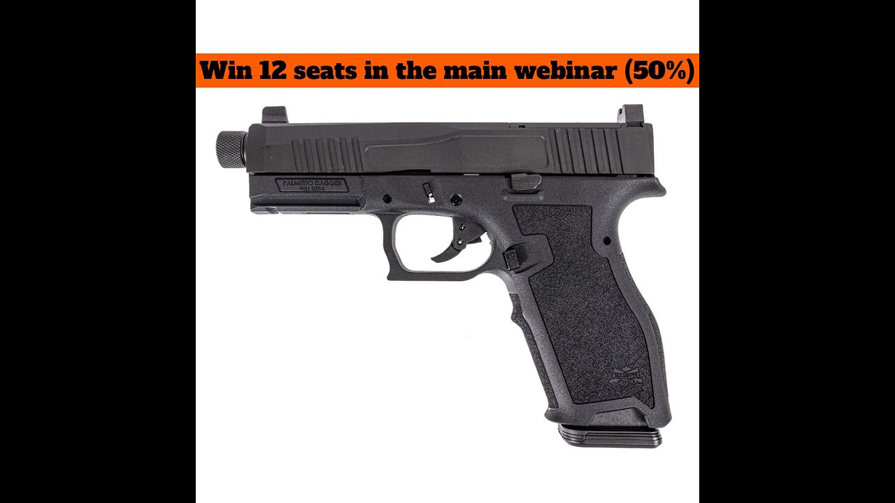 PSA DAGGER FULL SIZE - S 9MM PISTOL MINI #1 for 12 SEATS IN THE MAIN WEBINAR