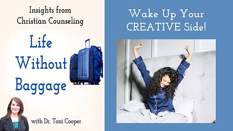 Christian Counseling | Wake Up Your Creative Side