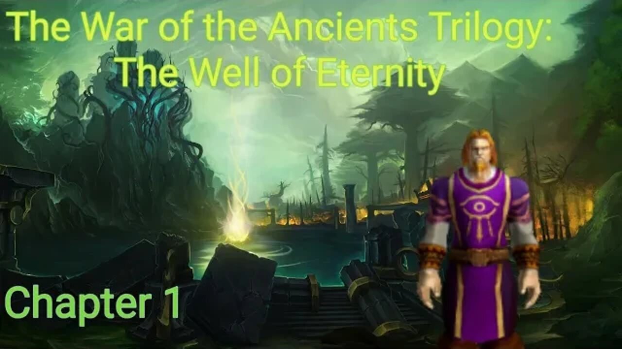 The Well of Eternity: Chapter 1