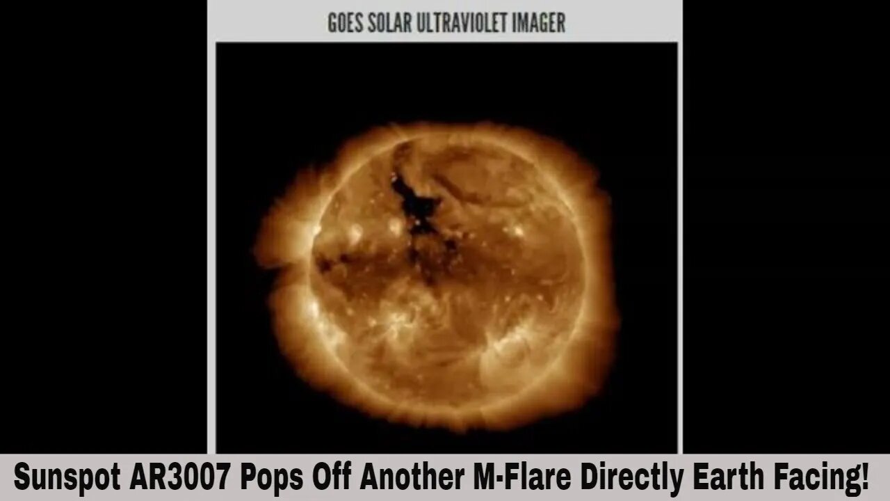 Sunspot AR3007 Popped Off Another M-Flare May 12th 2022!