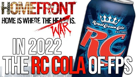 Homefront -- The RC Cola of FPS