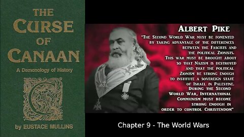 Ch9 The World Wars The Curse of Canaan A Demonology of History Eustace Mullins