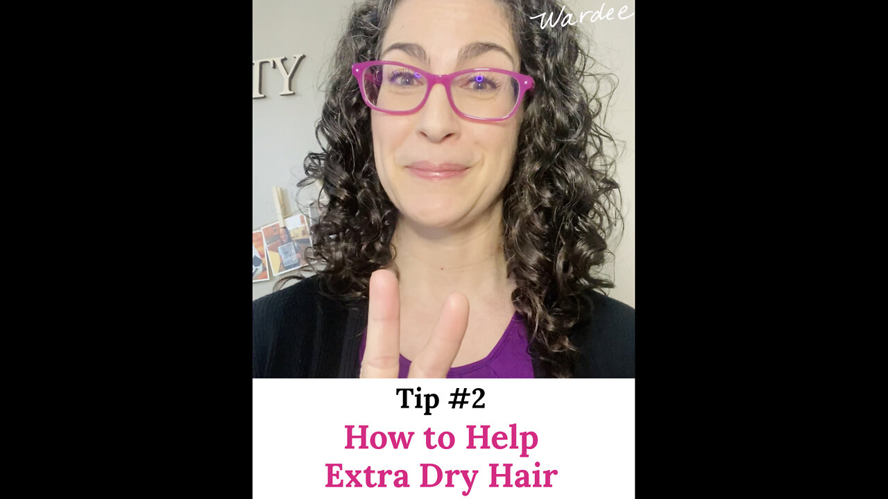 How to Help Extra Dry Hair (Tip 2 of 4)