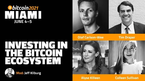 Bitcoin 2021: Investing In The Bitcoin Ecosystem