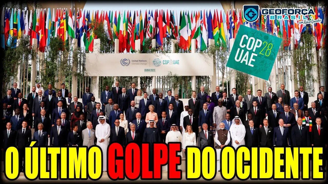 COP 28 | O F1M DOS COMBUSTÍVEIS FOSSEIS? | O ÚLTIMO G0LPE DO 0CIDENTE | Live Geoforça