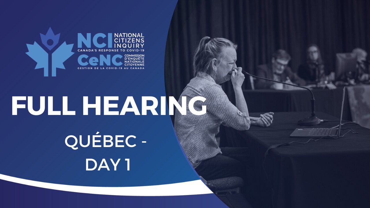 National Citizens Inquiry | Québec Day 1