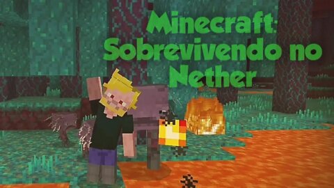 Minecraft Nether - CONSTRUINDO UMA CASA