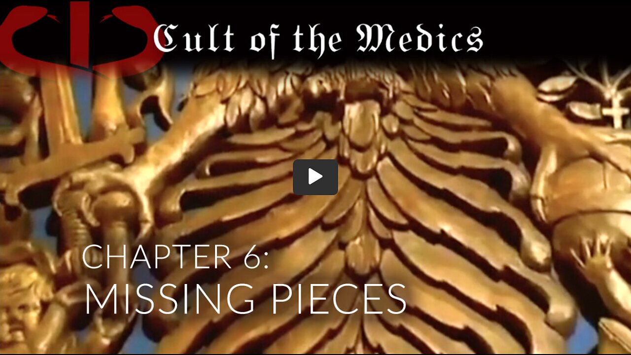 CULT OF THE MEDICS - Chapter 6: MISSING PIECES