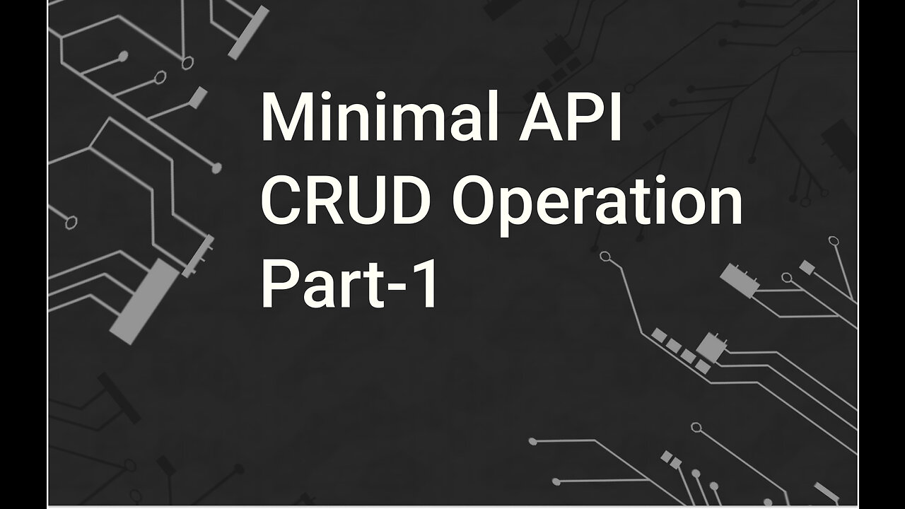 Building a Minimal CRUD API Part-1 (Configuration & Insert Records API)