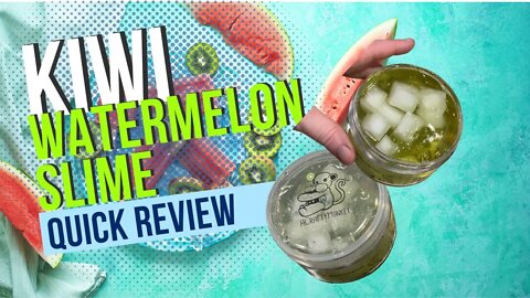 100% Honest Quick Review Kiwi Watermelon Refresher Slime from A Crafty Monkey