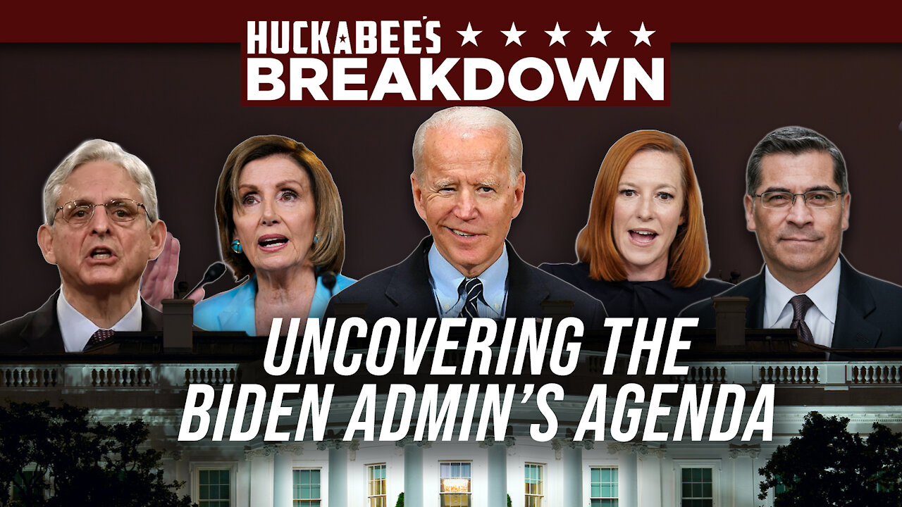 BAD NEWS! Biden Admin is BUSY Behind the Scenes | Breakdown | Huckabee