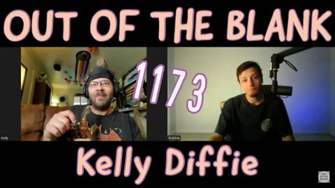 Out Of The Blank #1173 - Kelly Diffie