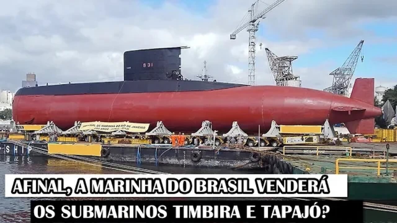 Afinal, A Marinha Do Brasil Venderá Os Submarinos Timbira E Tapajó?