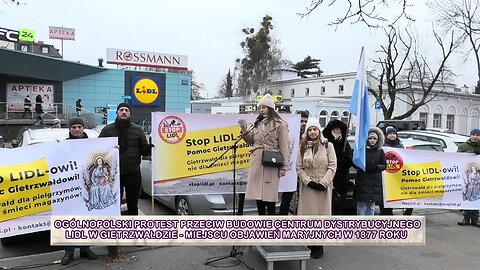 Protest przeciw budowie centrum dystrybucji LIDL w Gietrzwałdzie, miejscu objawień Maryjnych