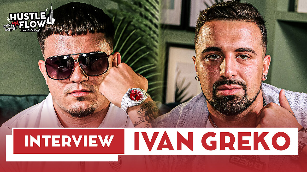 Ivan Greko (Full Interview) | Hustle N Flow w/ Gio Kay