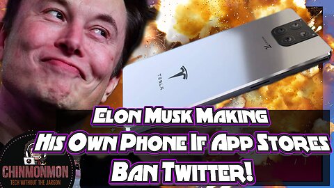 Elon Musk Making His Own Phone If App Stores Ban Twitter!