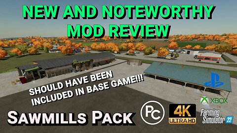 Sawmills Pack | Mod Review | Farming Simulator 22