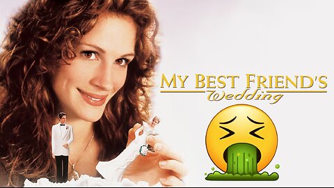 My Best Friend's Wedding (1997) - A Straight Man's Point of View (Part 1)