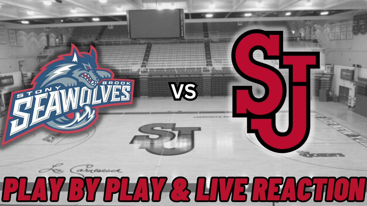 Stony Brook Seawolves vs St. John's Red Storm Live Reaction | NCAA Play by Play | College Basketball