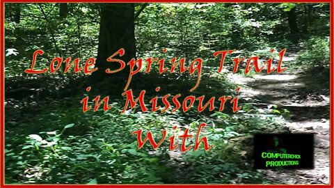 Lone Spring Trail in Missouri