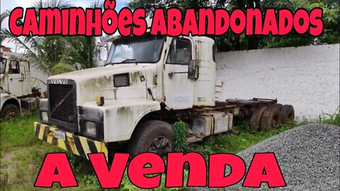 Ep.277 🚚 Caminhões Abandonados Repousando Brasil à Venda 📉 Oliveira Isaias
