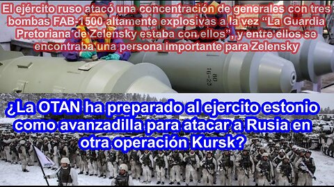 Rusia destruye reunión de generales en Volchansk donde estaba la “Guardia Pretoriana” de Zelensky