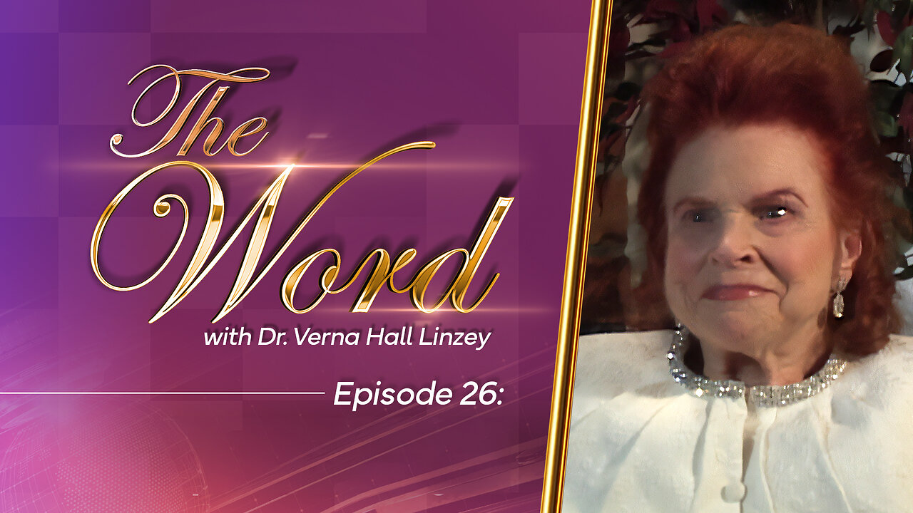 The Word - Episode 26: "The Fruit of the Spirit: Patience and Kindness"