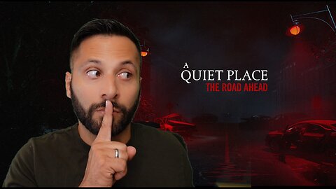 A Quiet Place: The Road Ahead