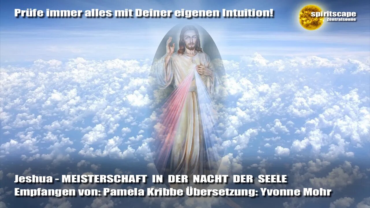 Jeshua - MEISTERSCHAFT IN DER NACHT DER SEELE