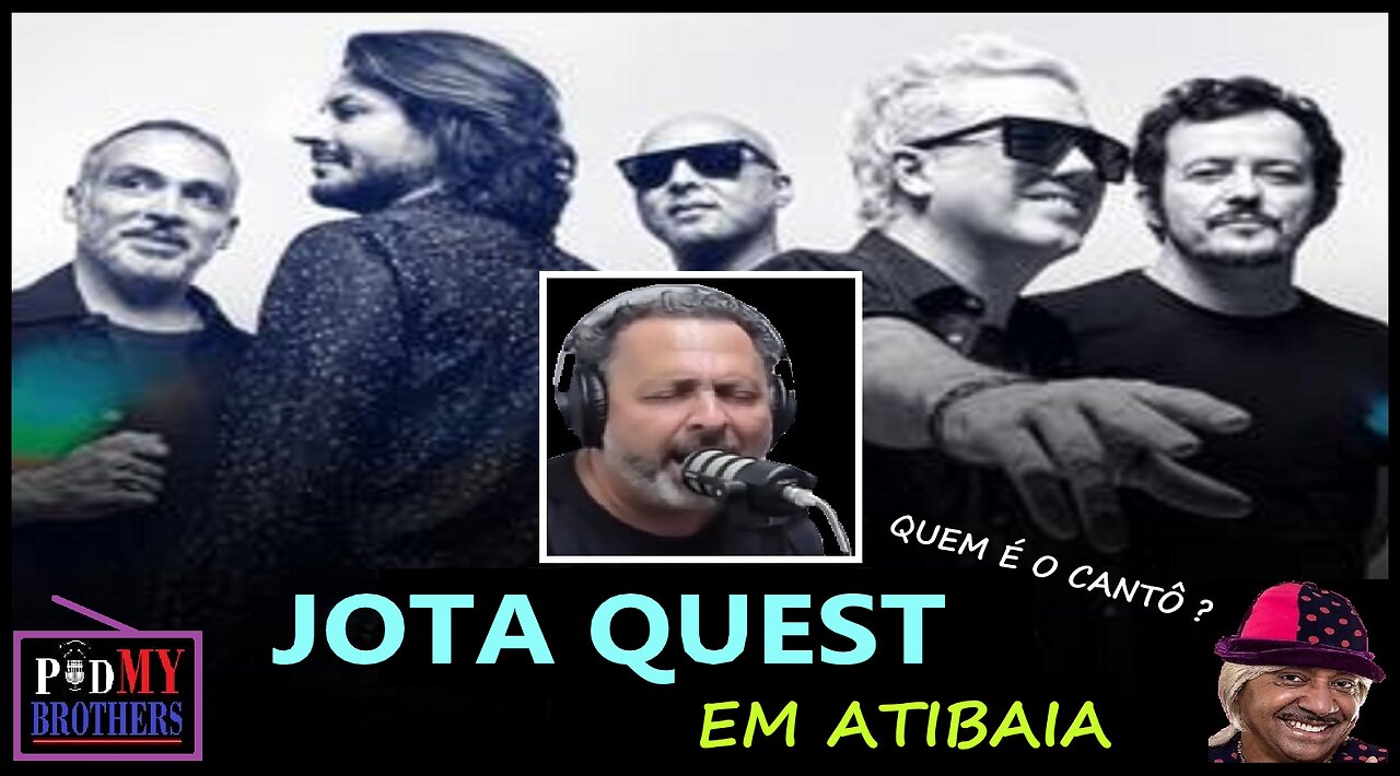 JOTA QUEST EM ATIBAIA