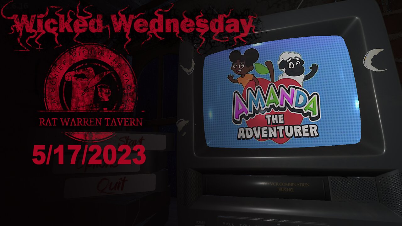 Wicked Wednesday! Amada The Adventurer