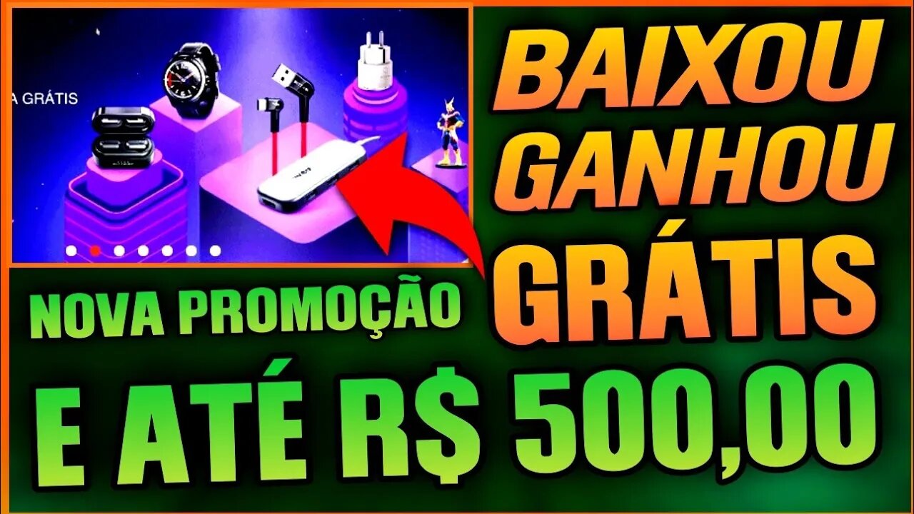 NOVO APP PAGANDO ATÉ R$500,00 PAGANDO MUITO RÁPIDO! GANHAR DINHEIRO ONLINE (SEM INDICAR NINGUEM)