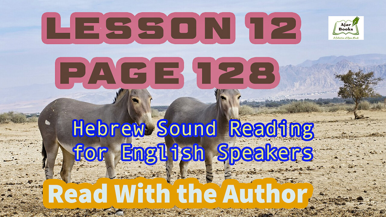 Page 128 - HEBREW Sound Reading Workbook for English Speakers.