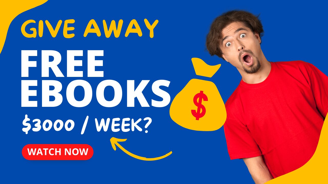 Can You Really Make $3000 Per Week Giving Away Free Ebooks? (Updated 2023)