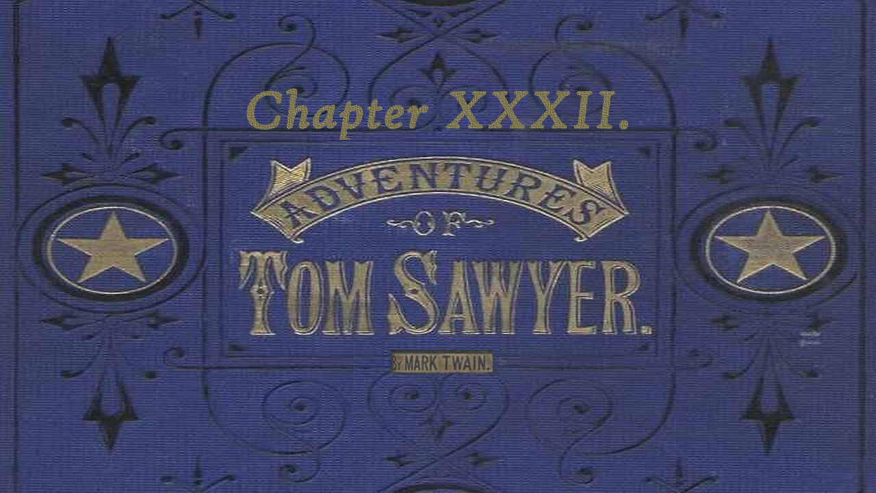 Tom Sawyer Illustrated Audio Drama - Chapter 32