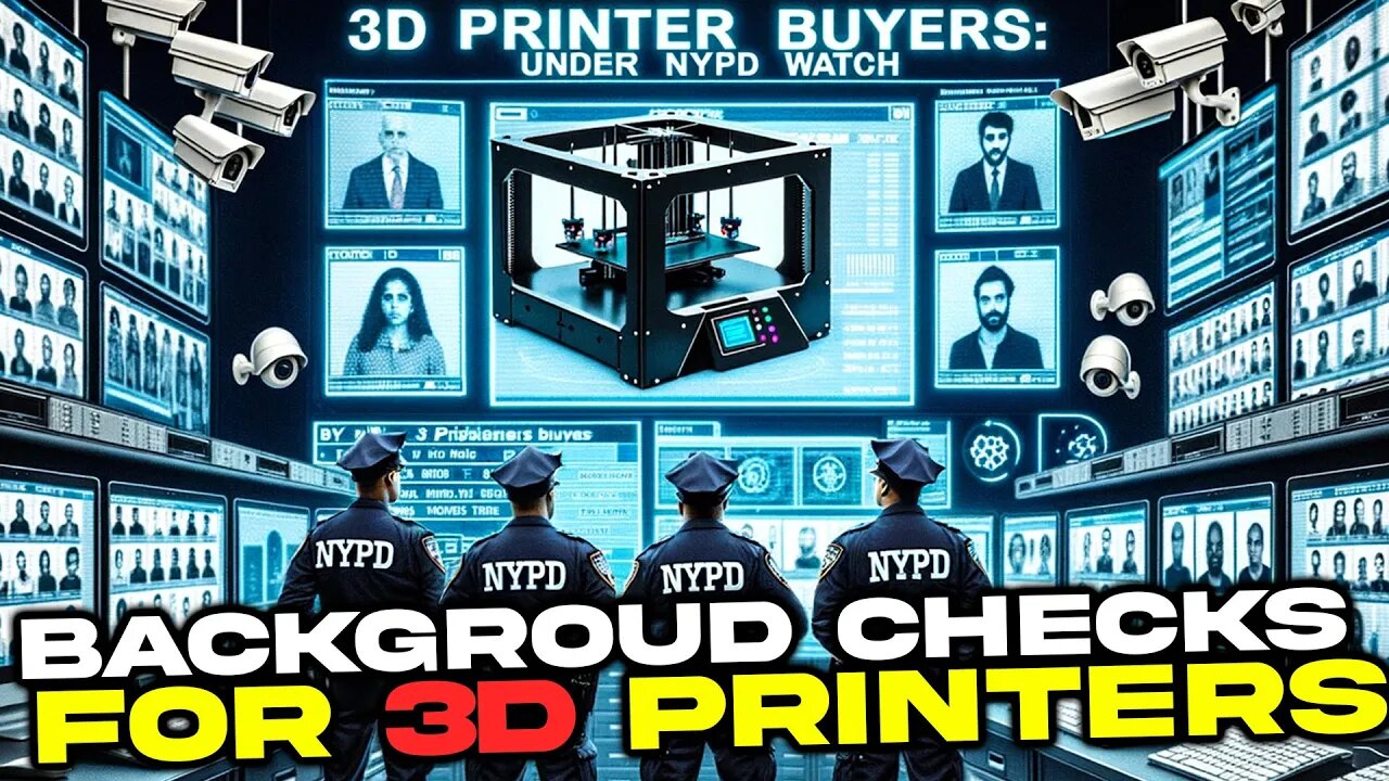 🌐New York Bill Would Require a Criminal Background Check to Buy a 3D Printer🌐