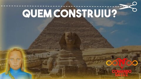 Quem construiu as Pirâmides?