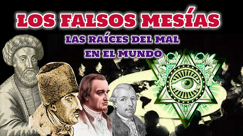 Los Falsos Mesías; las raíces del mal en el mundo. Con Carlos Domínguez