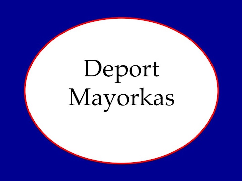 Deport Mayorkas