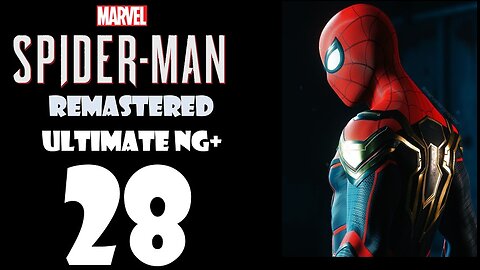Marvel's Spider-Man Remastered (PS5) Walkthrough - ULTIMATE NG+ (4K HDR) - Hybrid Suit - Part 028