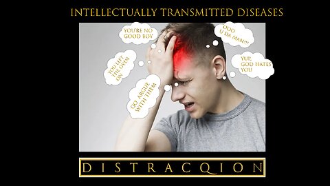 DISTRACQION | Ep. 02 - Intellectually Transmitted Diseases