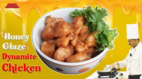 Honey Glaze Dynamite Chicken Recipe || How to Cook honey Glaze Chicken at Home|| Chinese Foods Home