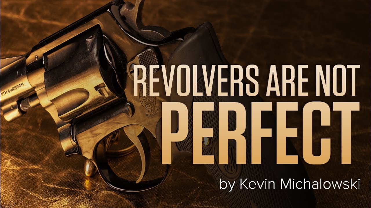 Revolvers Are Not Perfect: Into the Fray Episode 112