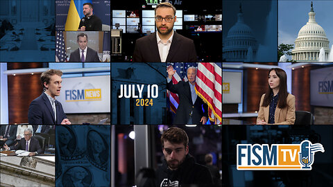 FISM News | July 31, 2024