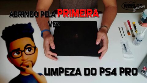 Limpei meu PS4 PRO pela PRIMEIRA vez, VEJA NO QUE DEU !