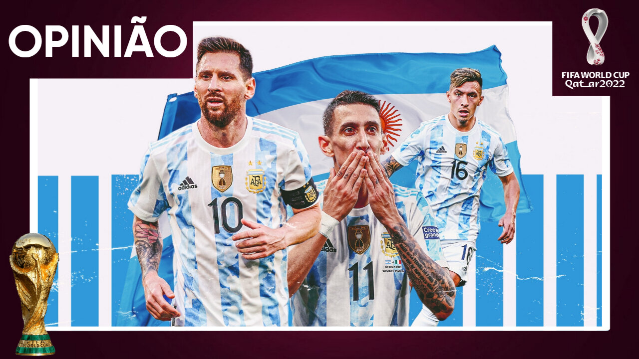 CONVOCAÇÃO DA ARGENTINA | ANÁLISE SOBRE OS ESCOLHIDOS DA ARGENTINA PARA A COPA DO MUNDO NO CATAR